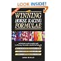 The New Winning Horse Racing Formulae: The 12 Golden Rules of Successful Betting
