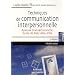 Techniques de communication interpersonnelle : Analyse transactionnelle Ecole de Palo Alto PNL