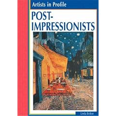Post-impressionists (Artists in Profile)