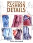 Encyclopedia of Fashion Details