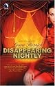 Disappearing Nightly
