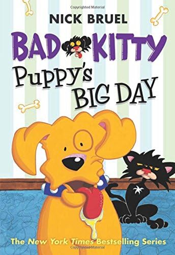 Bad Kitty: Puppy's Big Day (classic black-and-white edition)