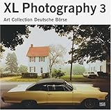 XL Photography 3  : Art Collection Deutsche Borse