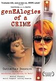 Genealogies of a Crime