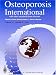   - Osteoporosis International