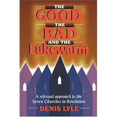Good, the Bad and the Lukewarm: Relevant Approach to the Seven Churches in Revelation