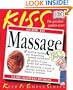 KISS Guide to Massage (Keep It Simple Series)