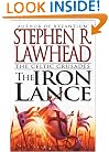 The Iron Lance (The Celtic Crusades #1)