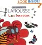 Mi Pequena Enciclopedia Larousse Los Insectos (Spanish Edition)
