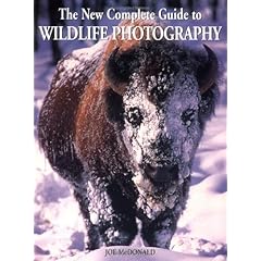 The New Complete Guide to Wildlife Photography