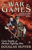 War Games: Conn Smythe and Hockey s Fighting Men