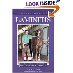 Understanding Laminitis (The Horse Care Health Care Library)