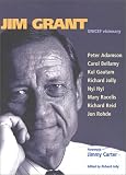  : Jim Grant: UNICEF Visionary