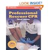 Professional Rescuer CPR (Emergency Care and Safety Institute)