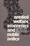 Applied welfare economics and public policy