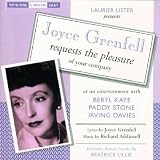 Joyce Grenfell Requests the Pleasure of Your Company