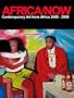 Africa/now 2008 - 2009: Contemporary Art from Africa