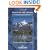 The Tour of the Oisans: The GR54 Round the Ecrins