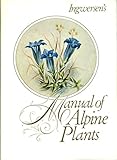 Ingwersen's manual of alpine plants