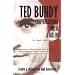 Ted Bundy, serial killer