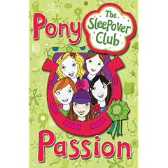 The Sleepover Club - Pony Passion