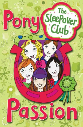 The Sleepover Club: Pony Passion