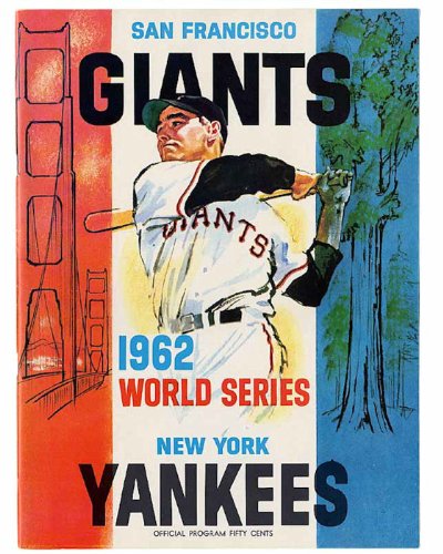 baseball New York Yankees vs San Francisco Giants World Series poster 1962