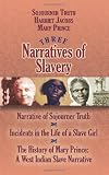Three Narratives of Slavery (African American)