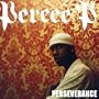 Perseverance [Explicit]