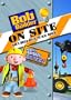 Bob the Builder: On Site - Roads and Bridges (Bilingue)