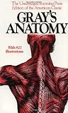 Gray's Anatomy: The Unabridged Running Press Edition Of The American Classic