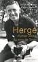Herg� : Portrait intime du p�re de Tintin