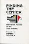 Finding the Center: Narrative Poetry of the Zuni Indians
