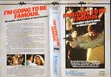 I'm Going to be Famous VHS