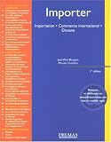 Importer : Importation, Commerce international, Douane