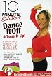 10 Minute Solution: Dance and Tone Kit
