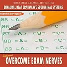 Overcome Exam Nerves - Binaural Beat Brainwave Subliminal Systems