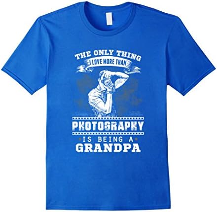 Men's Photographer T-shirt , The only thing I love more than Phot Medium Royal Blue