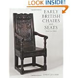 Early British Chairs & Seats: From 1500 - 1700 by Tobias Jellinek