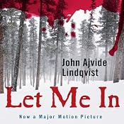 Let Me In | [John Ajvide Lindqvist]