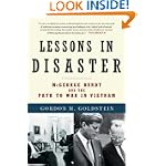 SAVE $7.03 - Lessons in Disaster: McGeorge Bundy and the Path to War in Vietnam $8.97