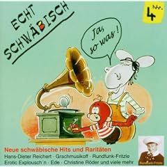 Echt Schw�bisch Nr.4: Ja Sowas!