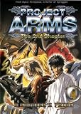Project Arms - The 2nd Chapter: A Soldier`s Pride (Vol. 4)