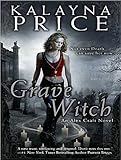 Grave Witch (Alex Craft)-