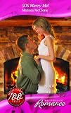 SOS Marry Me! (Harlequin Romance)
