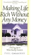 Making Life Rich Without Any Money