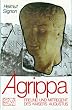 Agrippa. Freund und Mitregent des Augustus