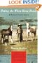 Riding the White Horse Home: A Western Family Album