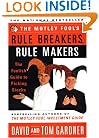The Motley Fools Rule Breakers Rule Makers : The Foolish Guide To Picking Stocks