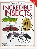 Incredible Insects (Ranger Rick's Naturescope)
